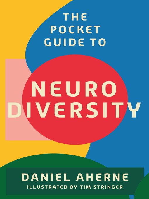 Title details for The Pocket Guide to Neurodiversity by Daniel Aherne - Available